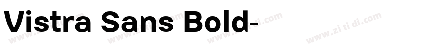 Vistra Sans Bold字体转换
